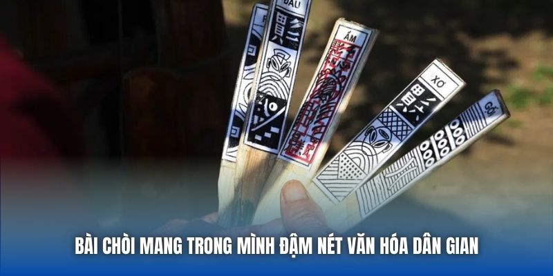 Bài chòi mang trong mình đậm nét văn hóa dân gian